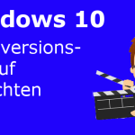 Windows 10: Dateiversionsverlauf [Video]